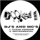 Crooked I - DJ's And MC's